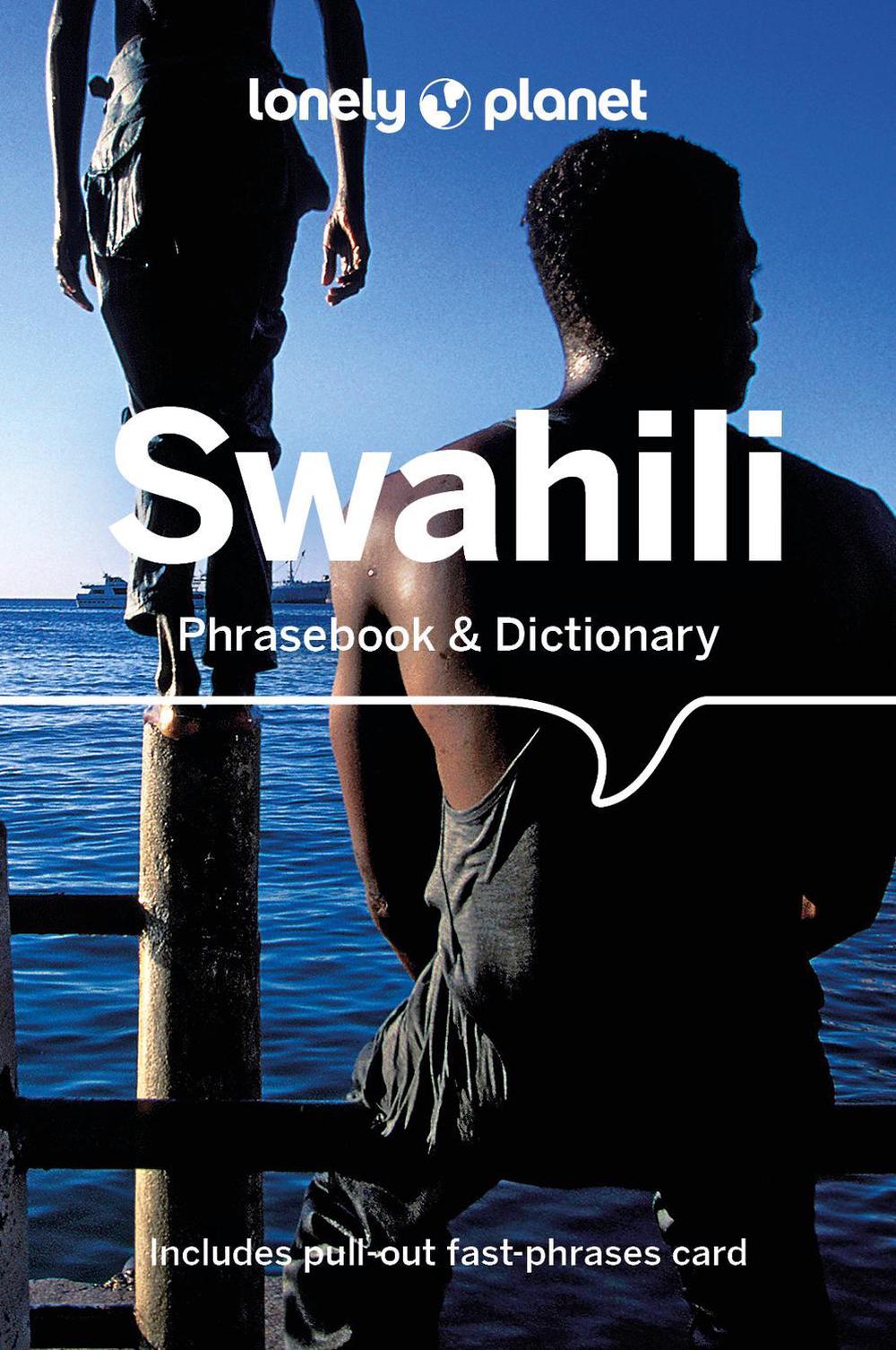 Lonely Planet Swahili Phrasebook & Dictionary, 9781786570871
