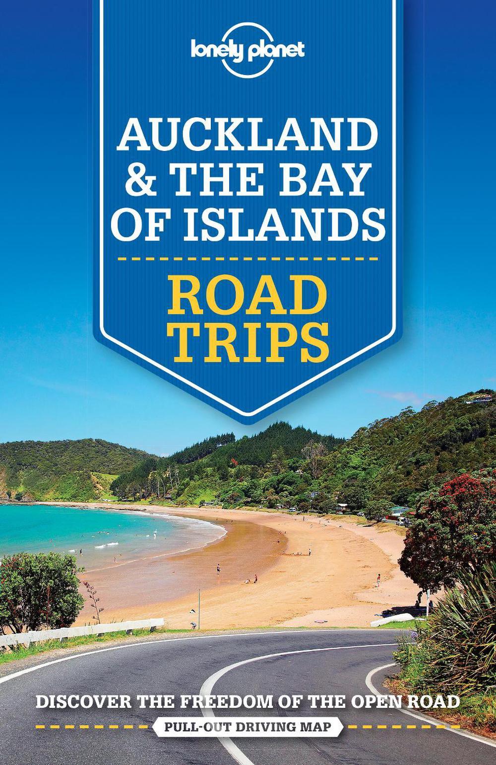 Lonely Planet Auckland & Bay of Islands Road Trips, 9781786571946