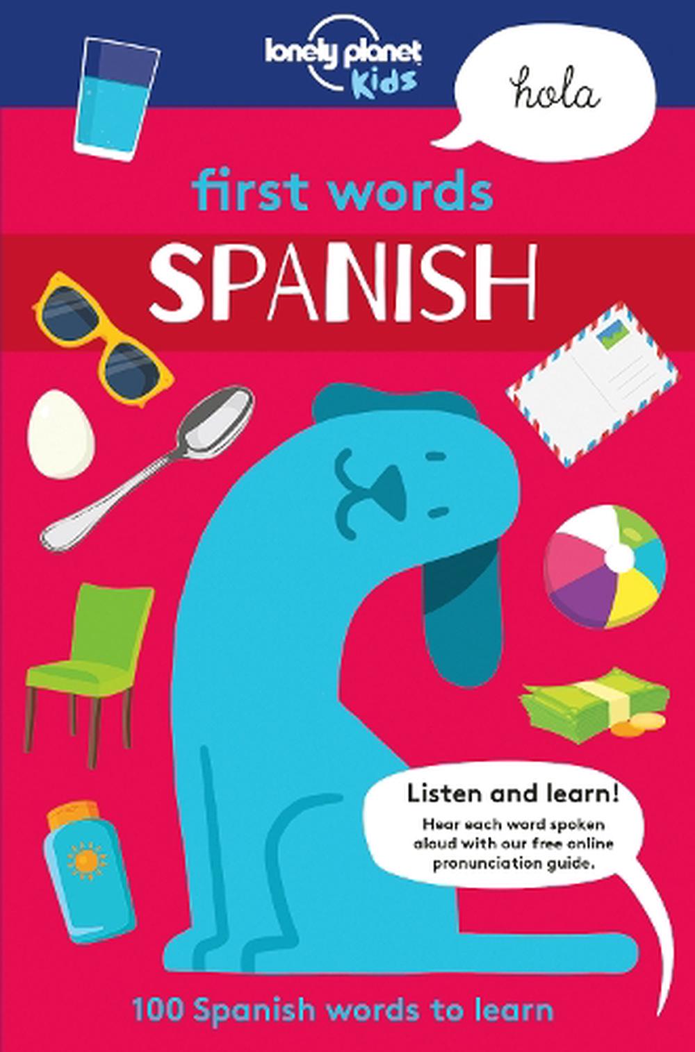 Spanish　Kids,　9781786573162　Words　First　Lonely　Planet　Paperback,　Planet　Kids　at　by　Nile　Lonely　Buy　online　The