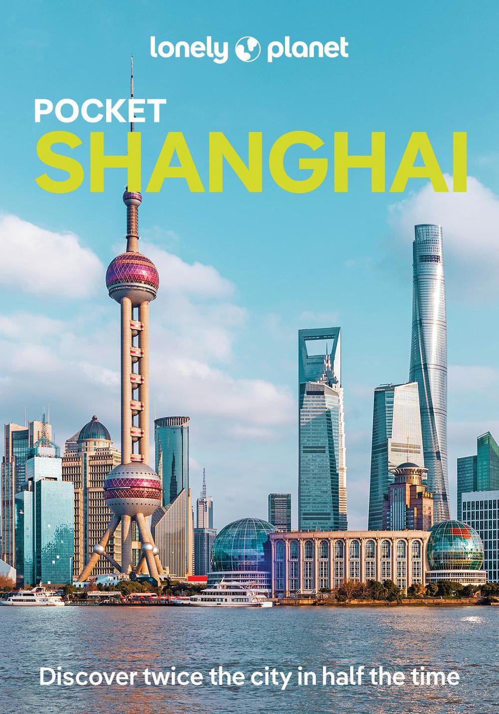 Lonely Planet Pocket Shanghai, 9781786573841