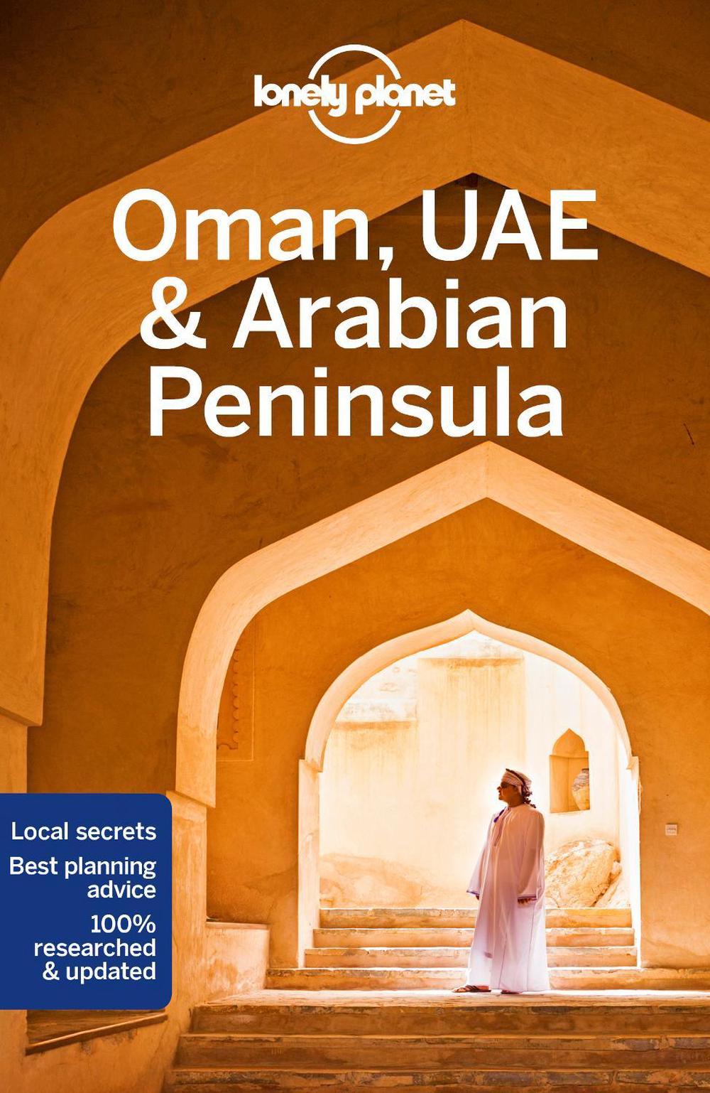 Lonely Planet Oman, UAE & Arabian Peninsula, 9781786574862