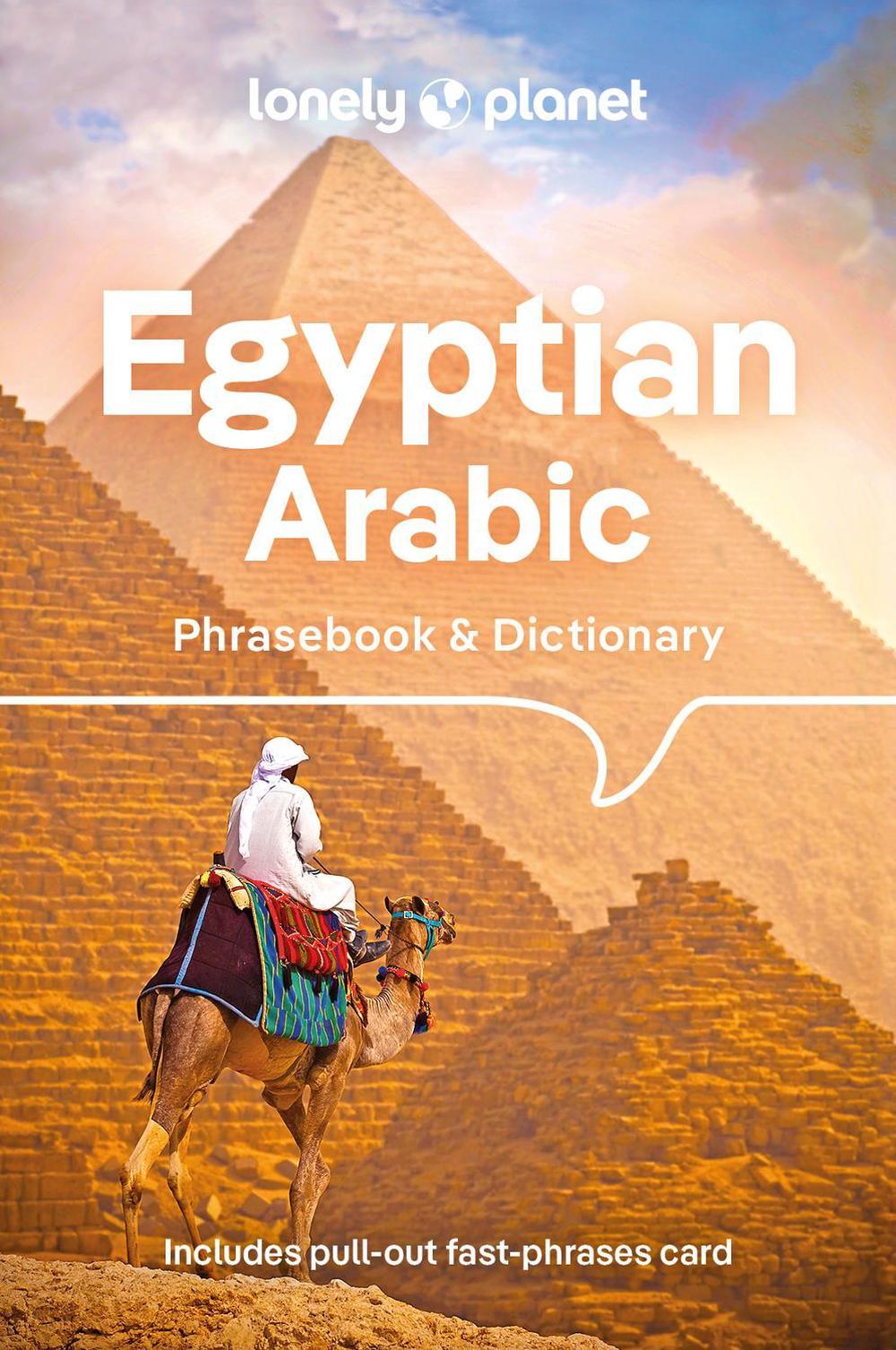 Lonely Planet Egyptian Arabic Phrasebook & Dictionary, 9781786575975
