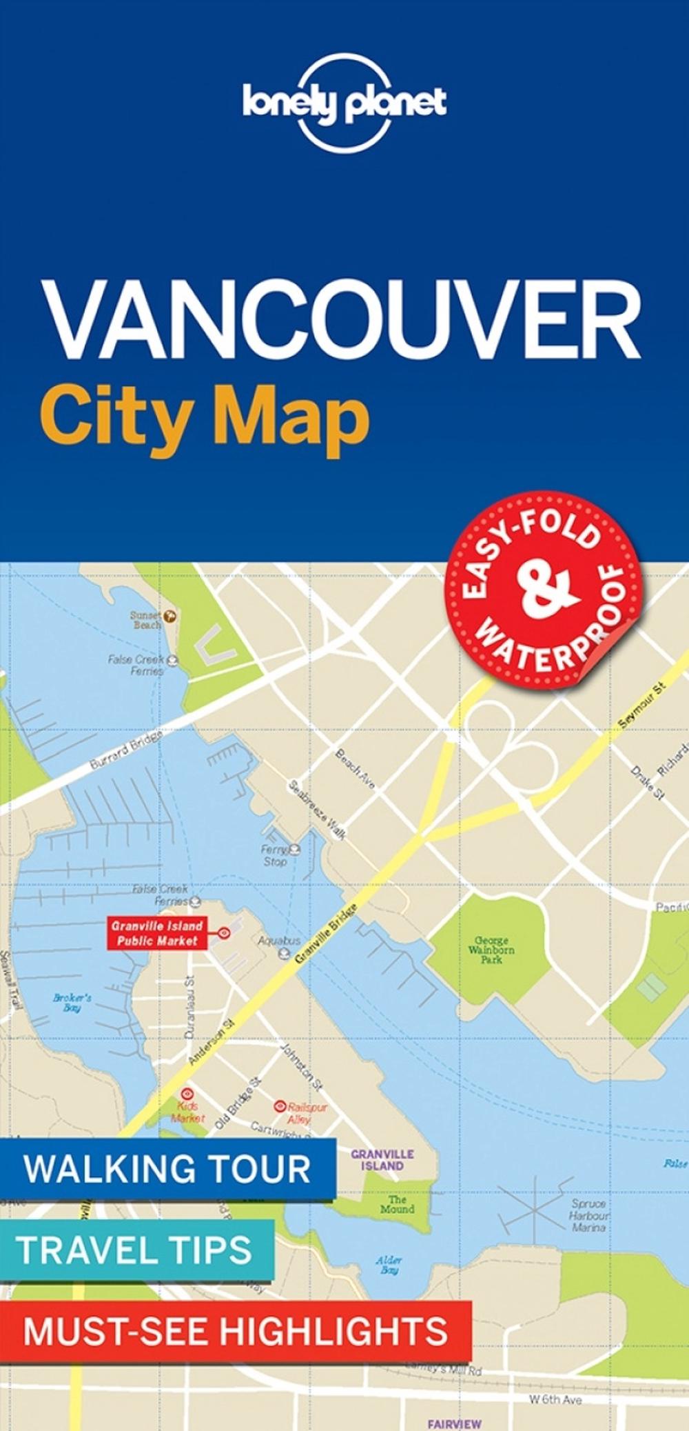 Lonely Planet Vancouver City Map, 9781786576606