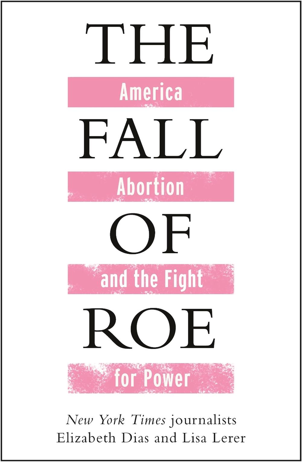 The Fall of Roe, 9781786584090