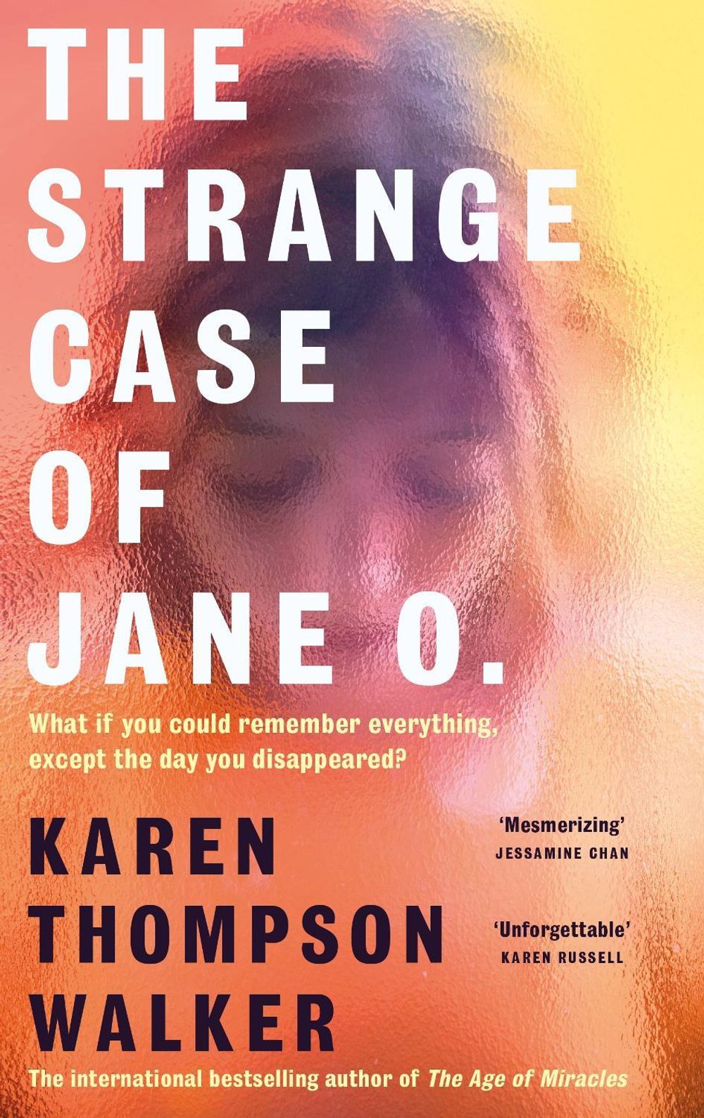 The Strange Case of Jane O. by Karen Thompson Walker - ISBN: 9781786585035