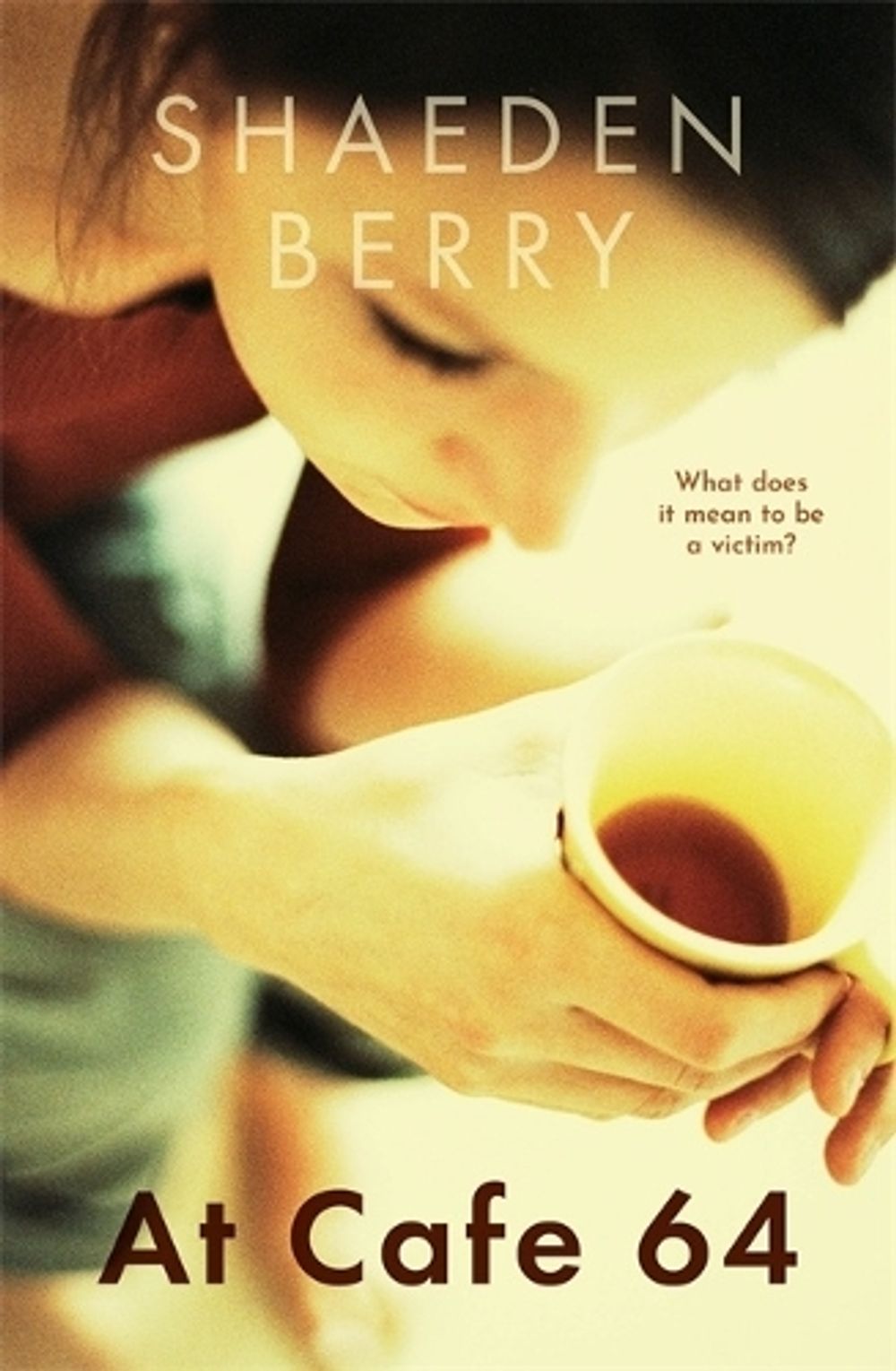 At Cafe 64 by Shaeden Berry - ISBN: 9781786585547