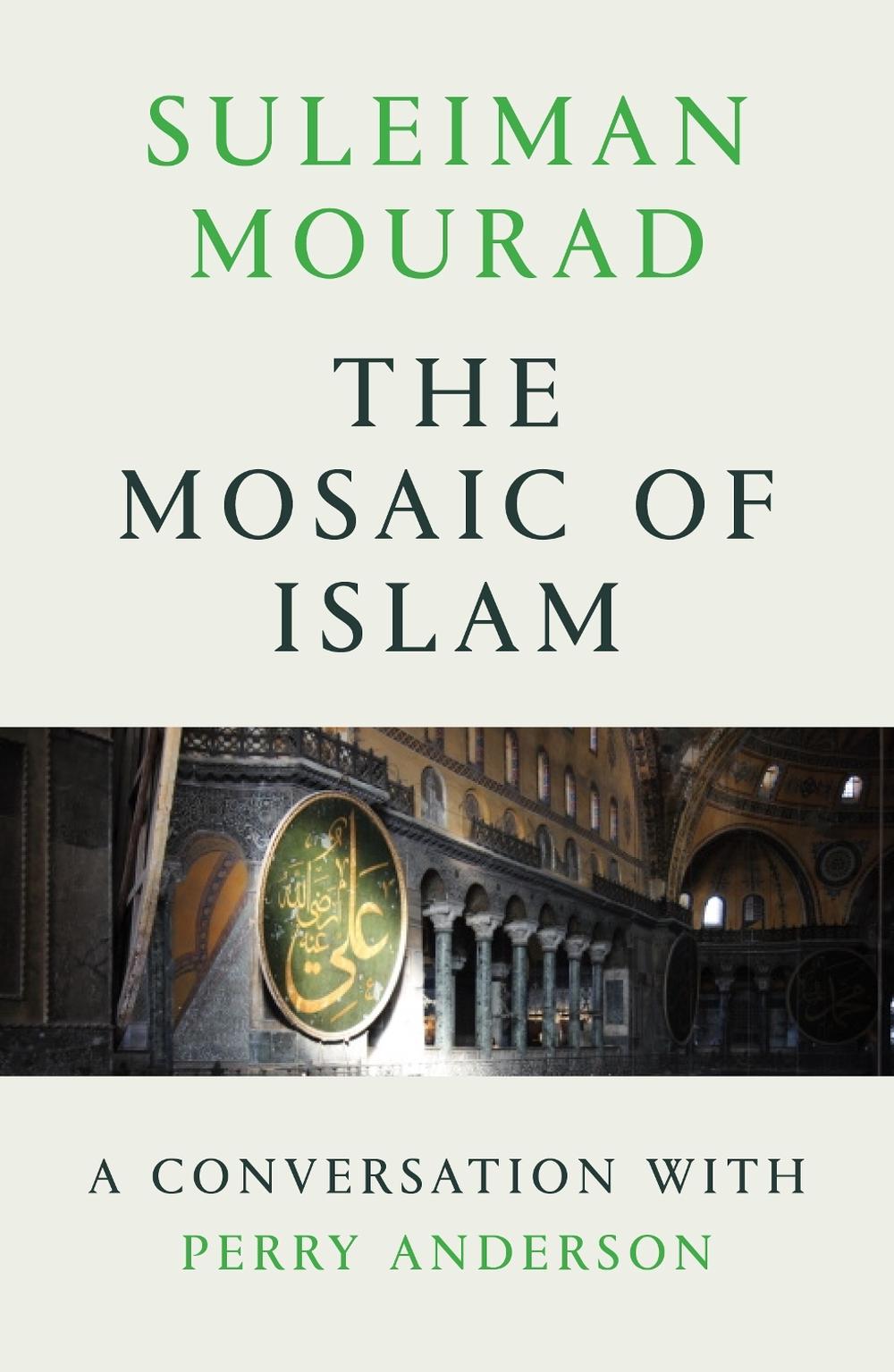 The Mosaic of Islam, 9781786632128