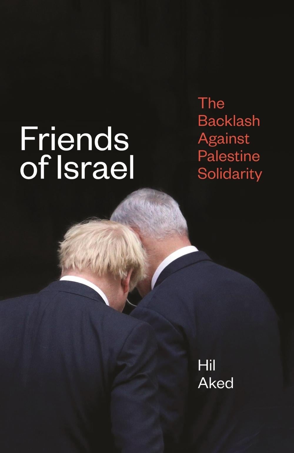 Friends of Israel by Hil Aked - ISBN: 9781786637659