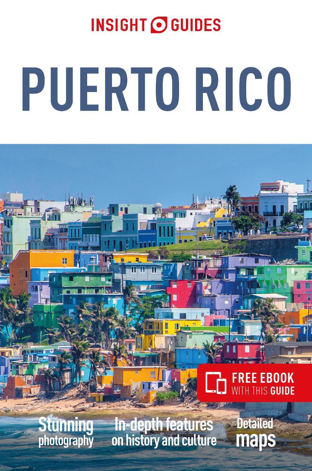 Insight Guides Puerto Rico: Travel Guide with eBook, 9781786718020