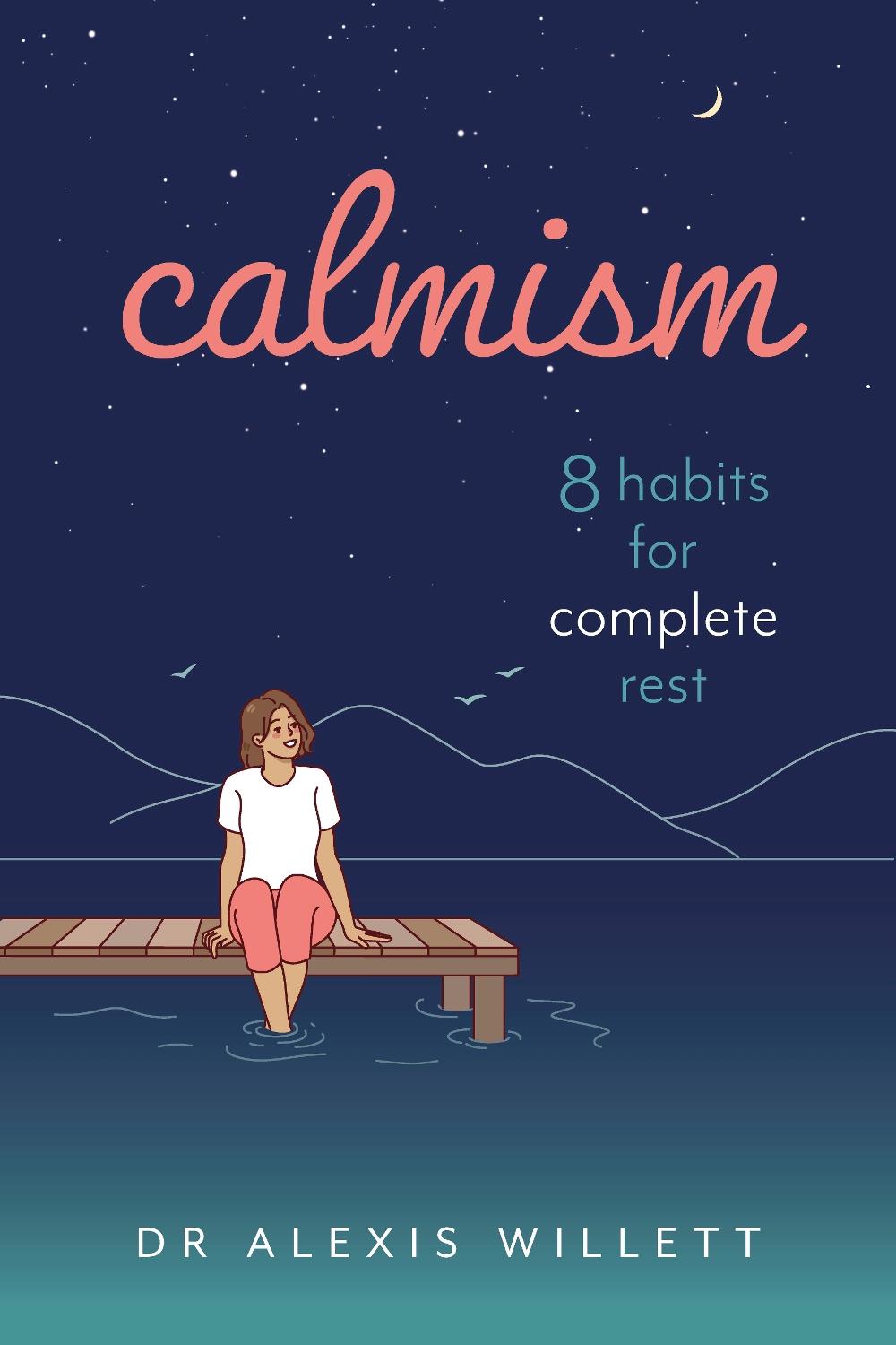 calmism by Alexis Willett - ISBN: 9781786750716