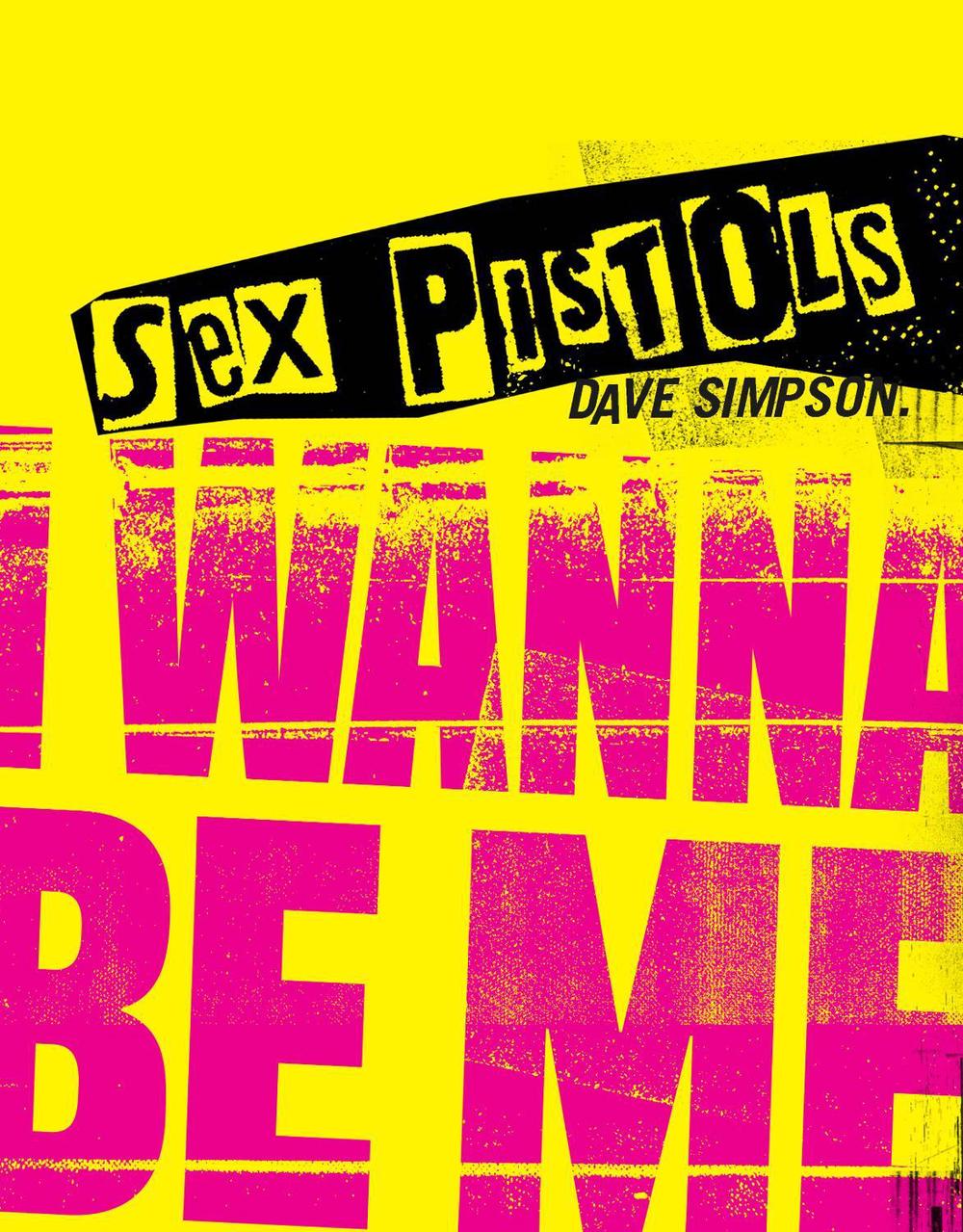 Sex Pistols by Dave Simpson - ISBN: 9781786751249