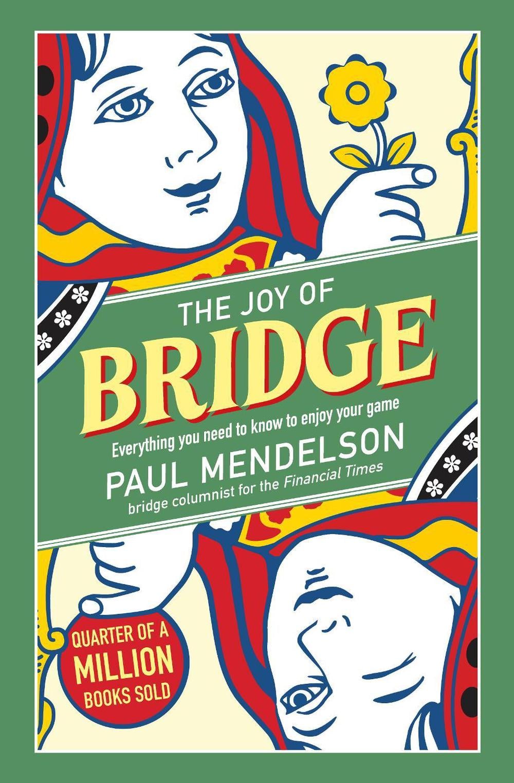 The Joy of Bridge by Paul Mendelson - ISBN: 9781786751379