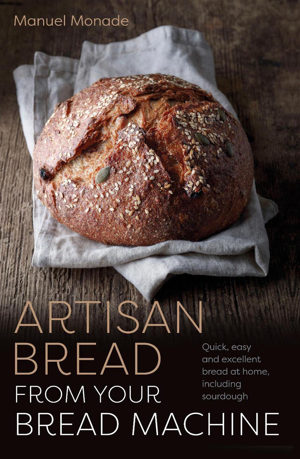 Artisan Bread from Your Bread Machine, 9781786751386