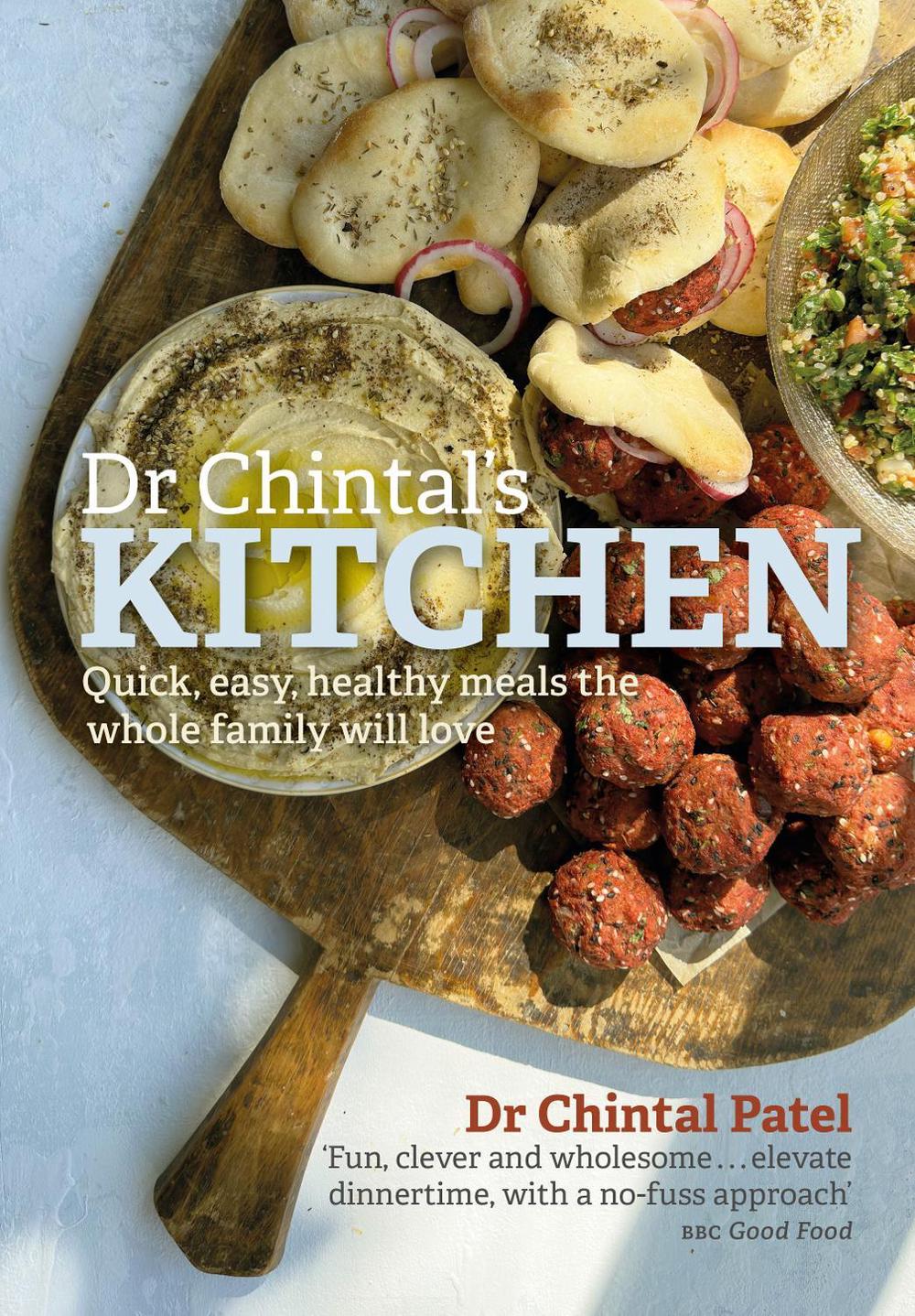 Dr Chintal's Kitchen by Dr Chintal Patel - ISBN: 9781786751461