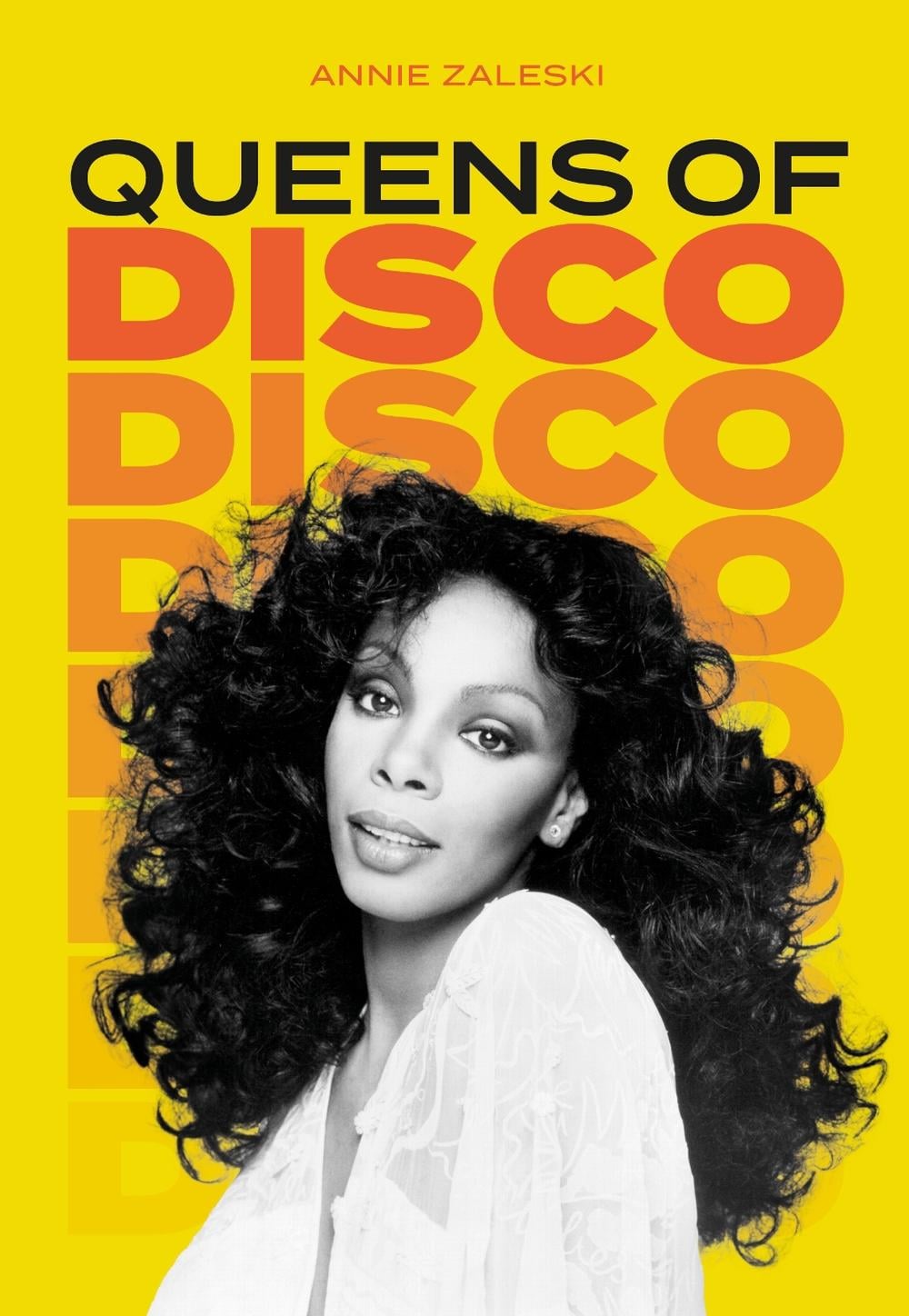 Queens of Disco by Annie Zaleski - ISBN: 9781786751904