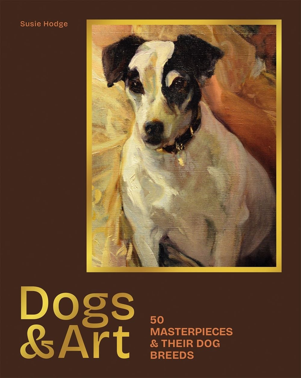 Dogs & Art by Susie Hodge - ISBN: 9781786751911