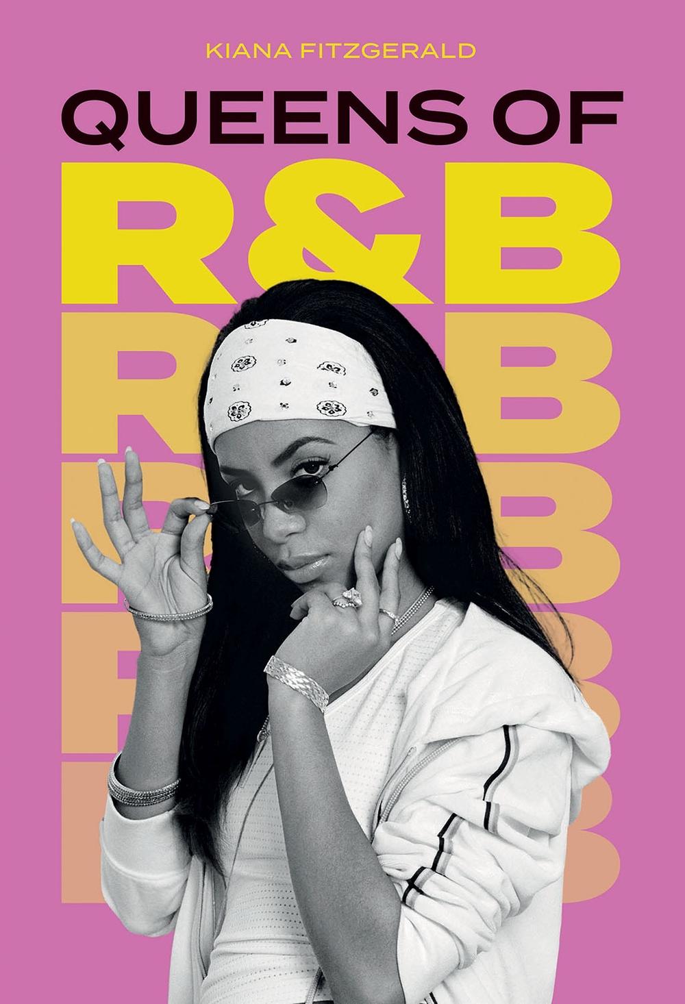 Queens of R&B by Kiana Fitzgerald - ISBN: 9781786752000