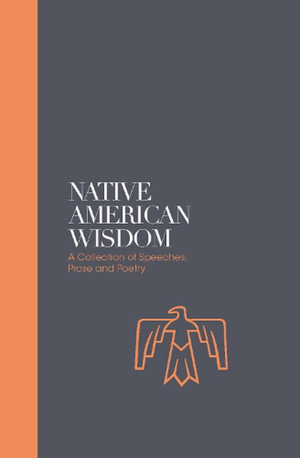 Native American Wisdom - Sacred Texts, 9781786781390