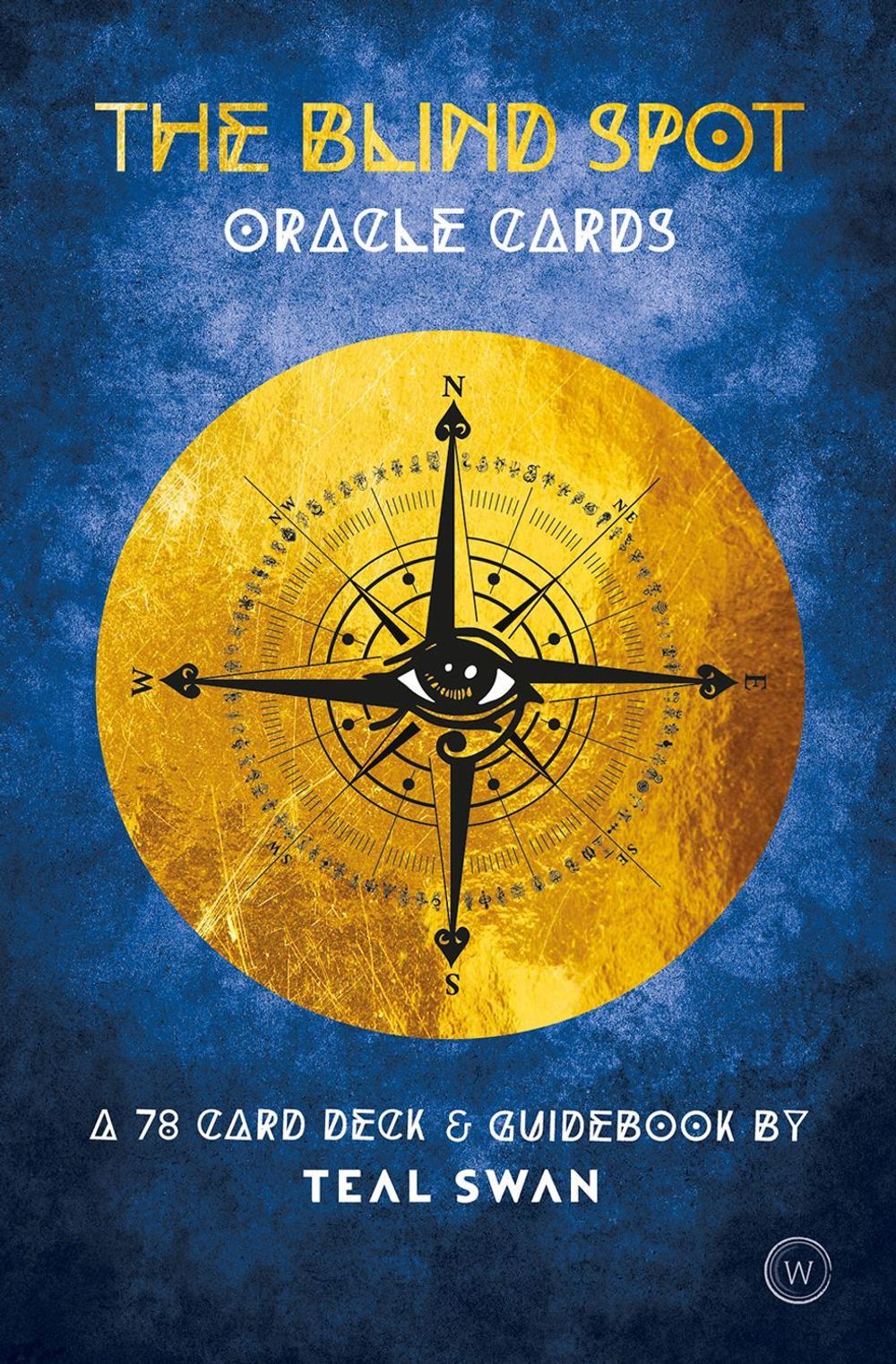 The Blind Spot Oracle Cards by Teal Swan - ISBN: 9781786783899