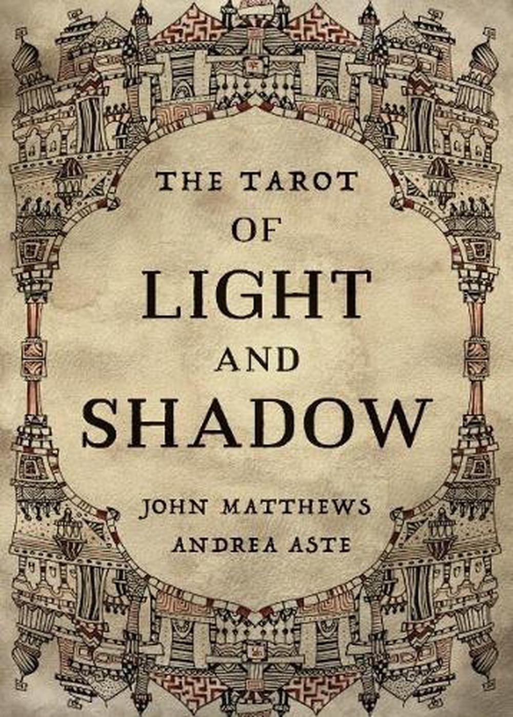Tarot of Light and Shadow by John Matthews, 9781786784117 Buy online