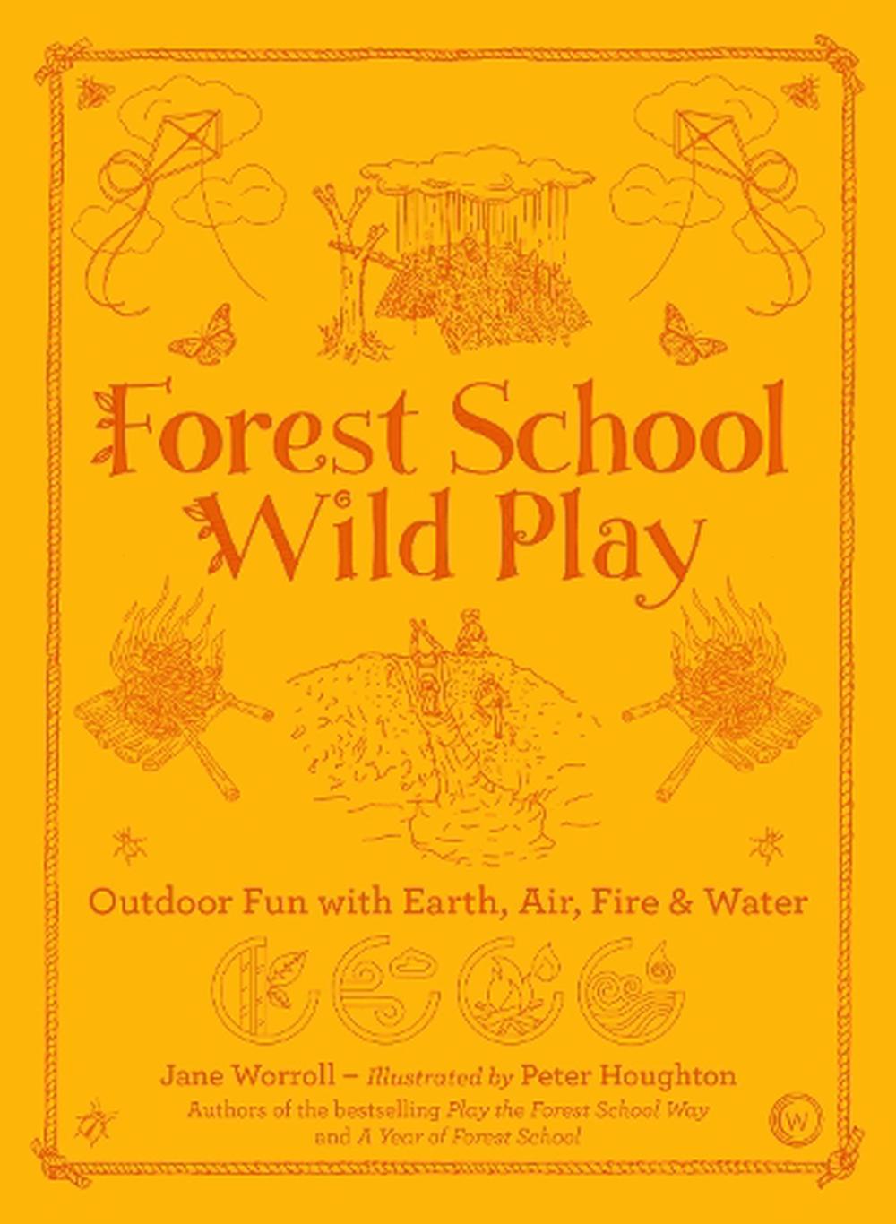 Forest School Wild Play, 9781786784209