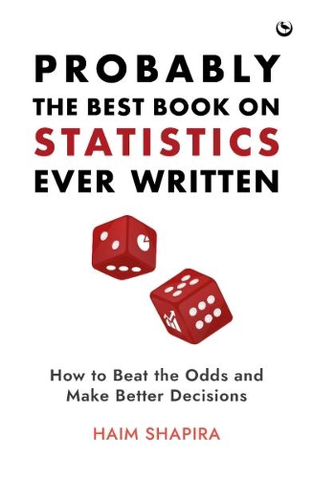 Probably the Best Book on Statistics Ever Written, 9781786787743
