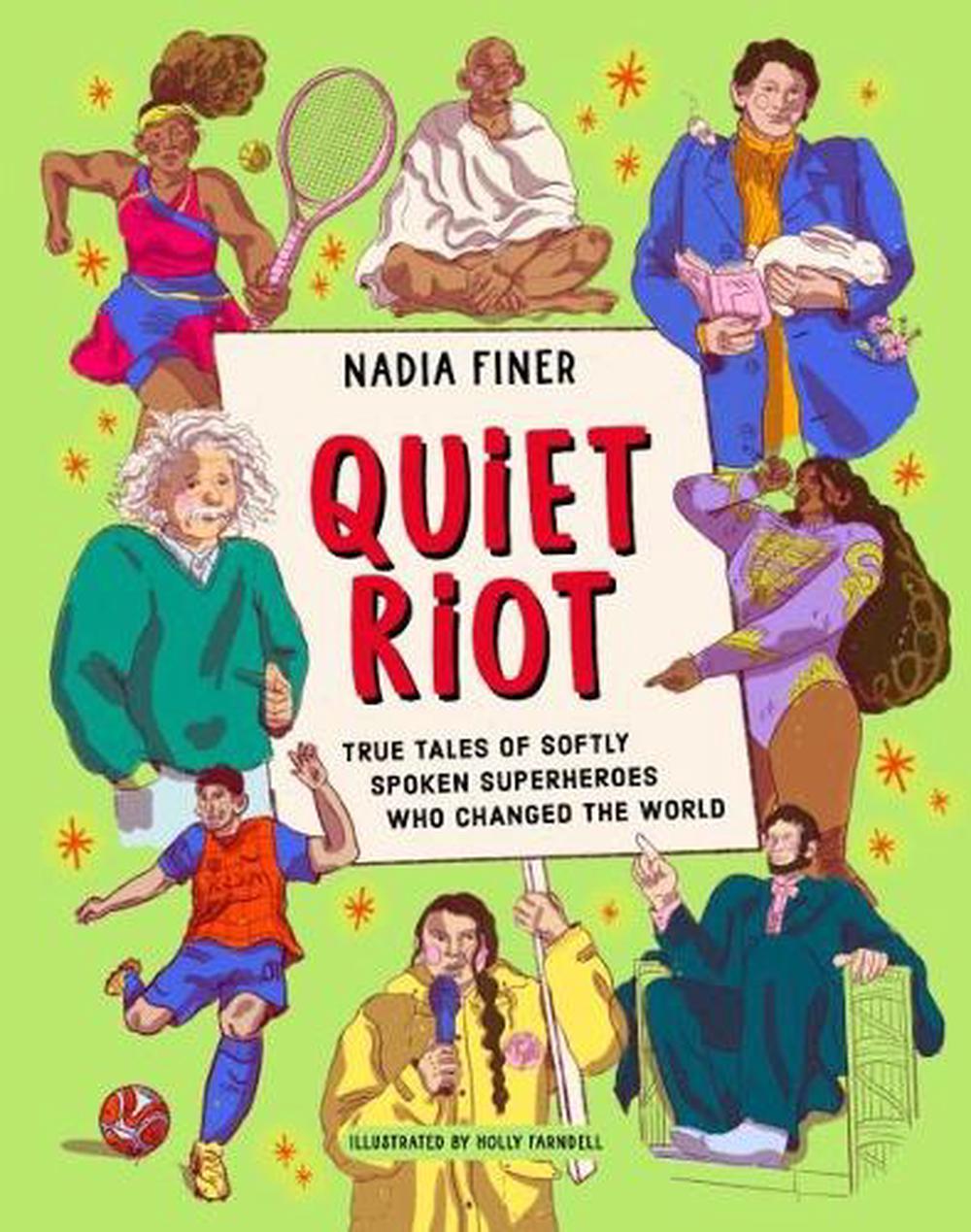 Quiet Riot by Nadia Finer - ISBN: 9781786788436