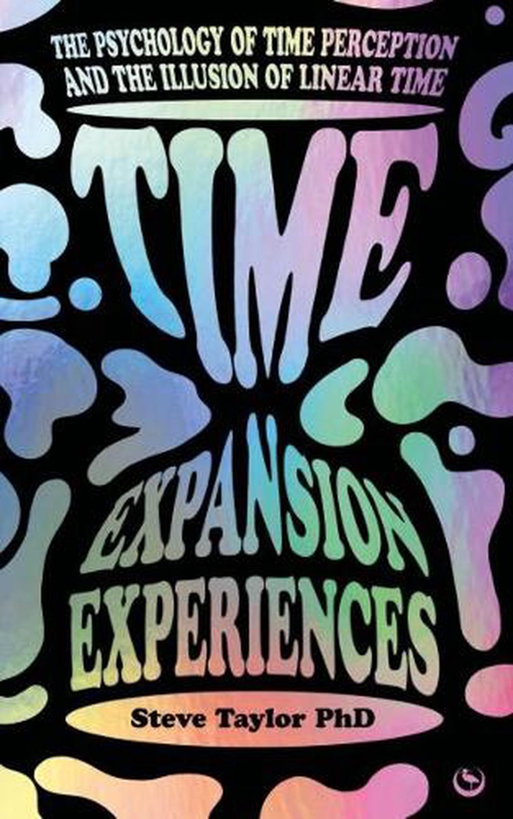 Time Expansion Experiences, 9781786788467