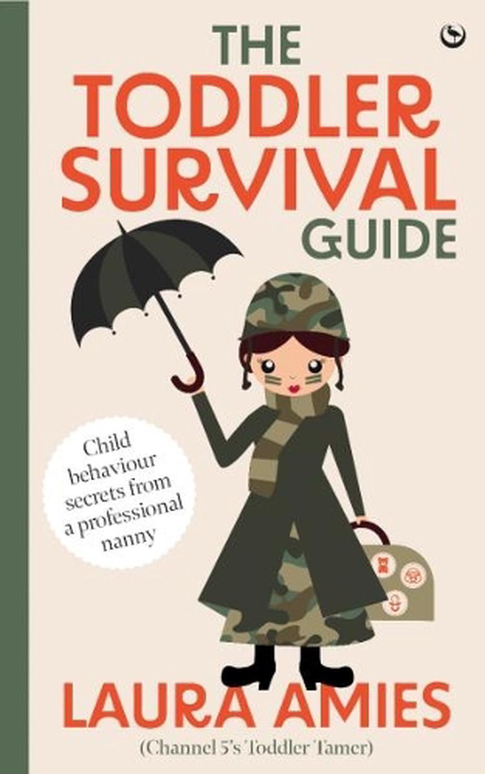The Toddler Survival Guide, 9781786789013