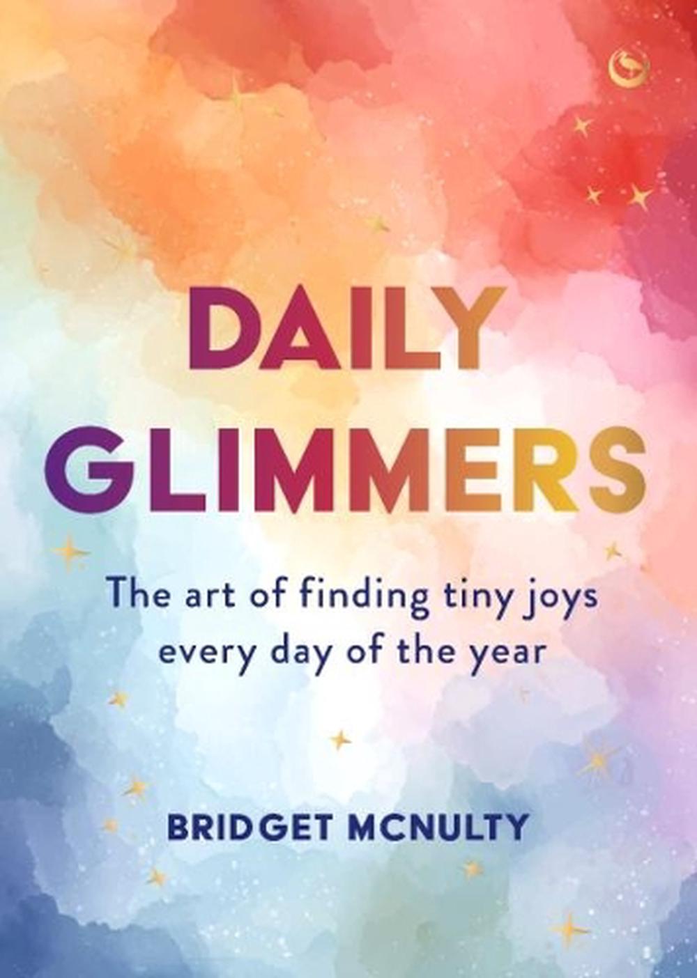 Daily Glimmers by Bridget McNulty - ISBN: 9781786789907