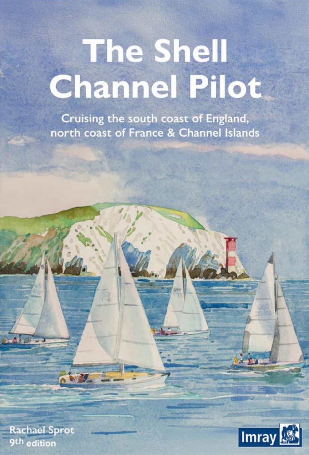 The Shell Channel Pilot by Rachael Sprot - ISBN: 9781786794864