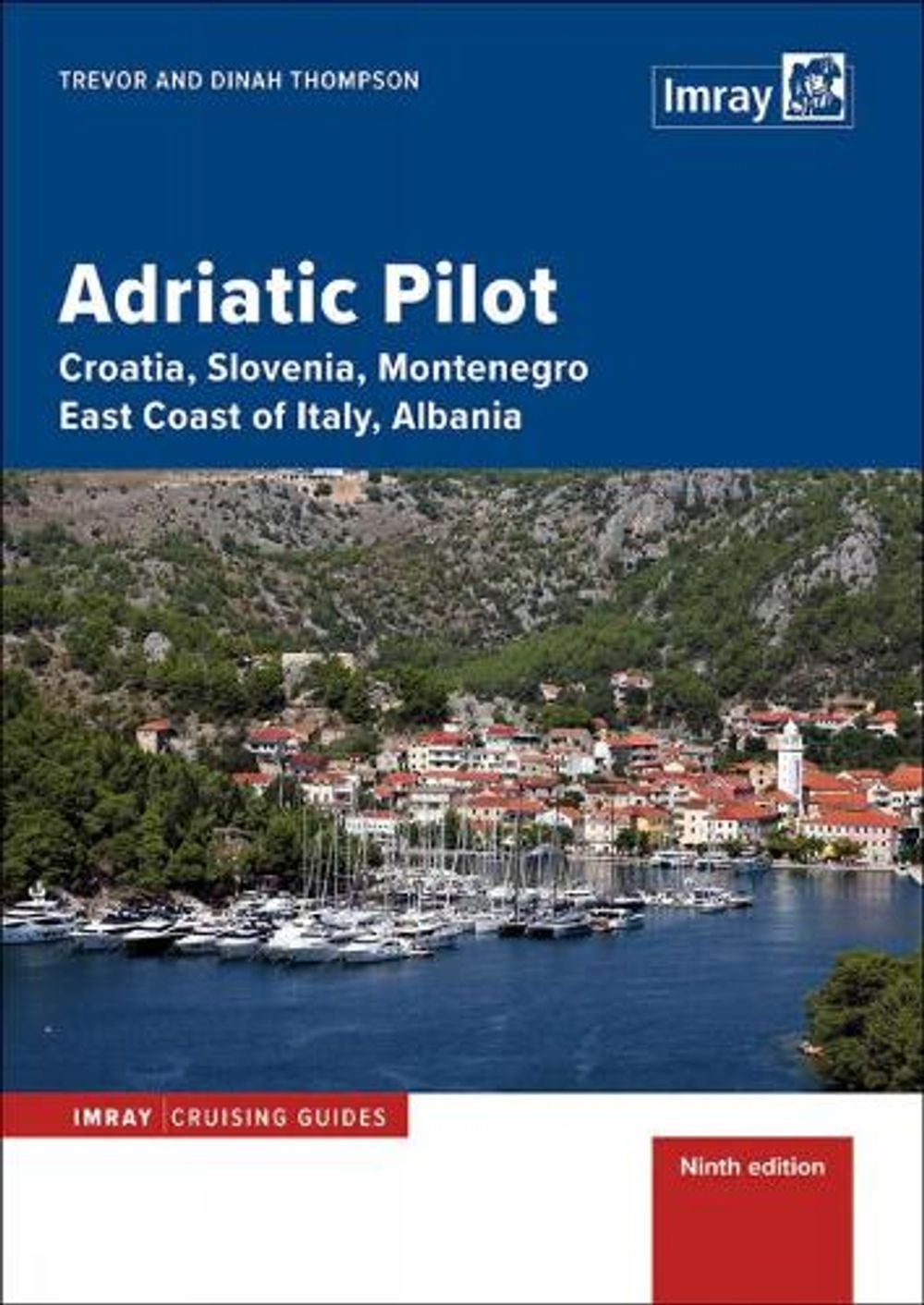 Adriatic Pilot 9th Edition by Trevor Thompson - ISBN: 9781786796226