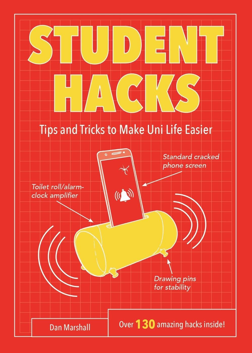 Student Hacks by Dan Marshall - ISBN: 9781786852465