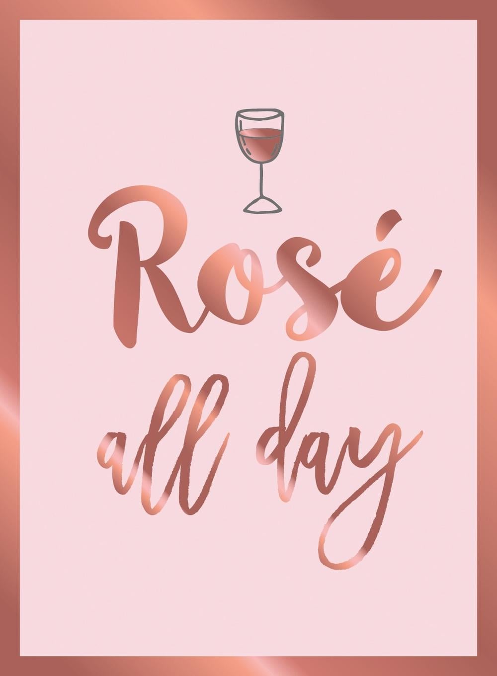 Rosé All Day by Summersdale Publishers - ISBN: 9781786854971