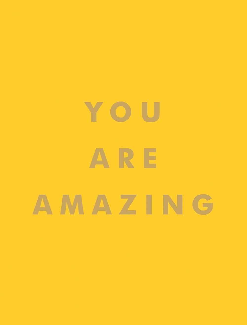 You Are Amazing by Summersdale Publishers - ISBN: 9781786859808