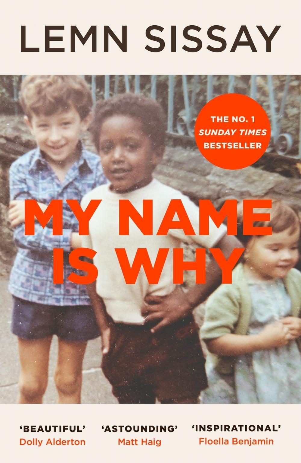 My Name Is Why by Lemn Sissay - ISBN: 9781786892362