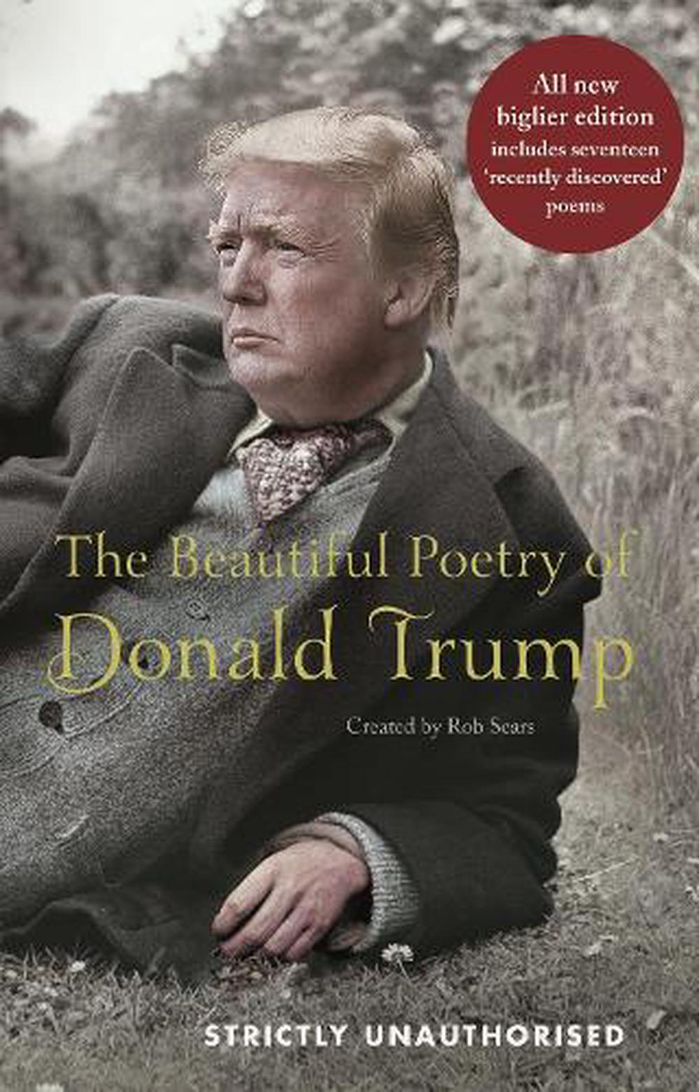 The Beautiful Poetry of Donald Trump, 9781786894724