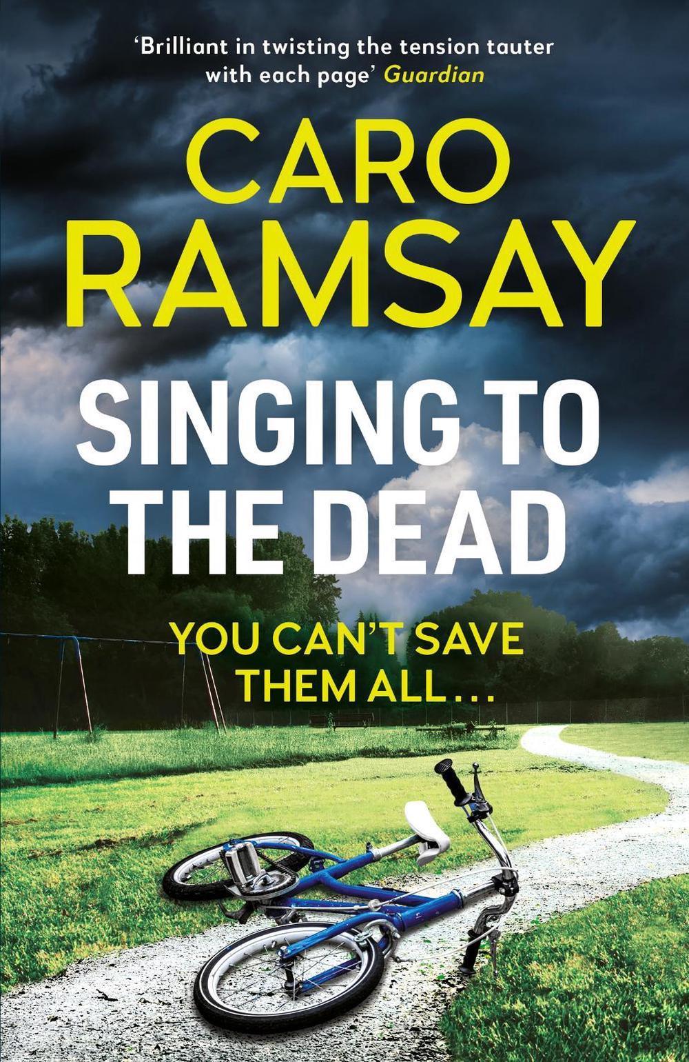 Singing to the Dead by Caro Ramsay - ISBN: 9781786899071