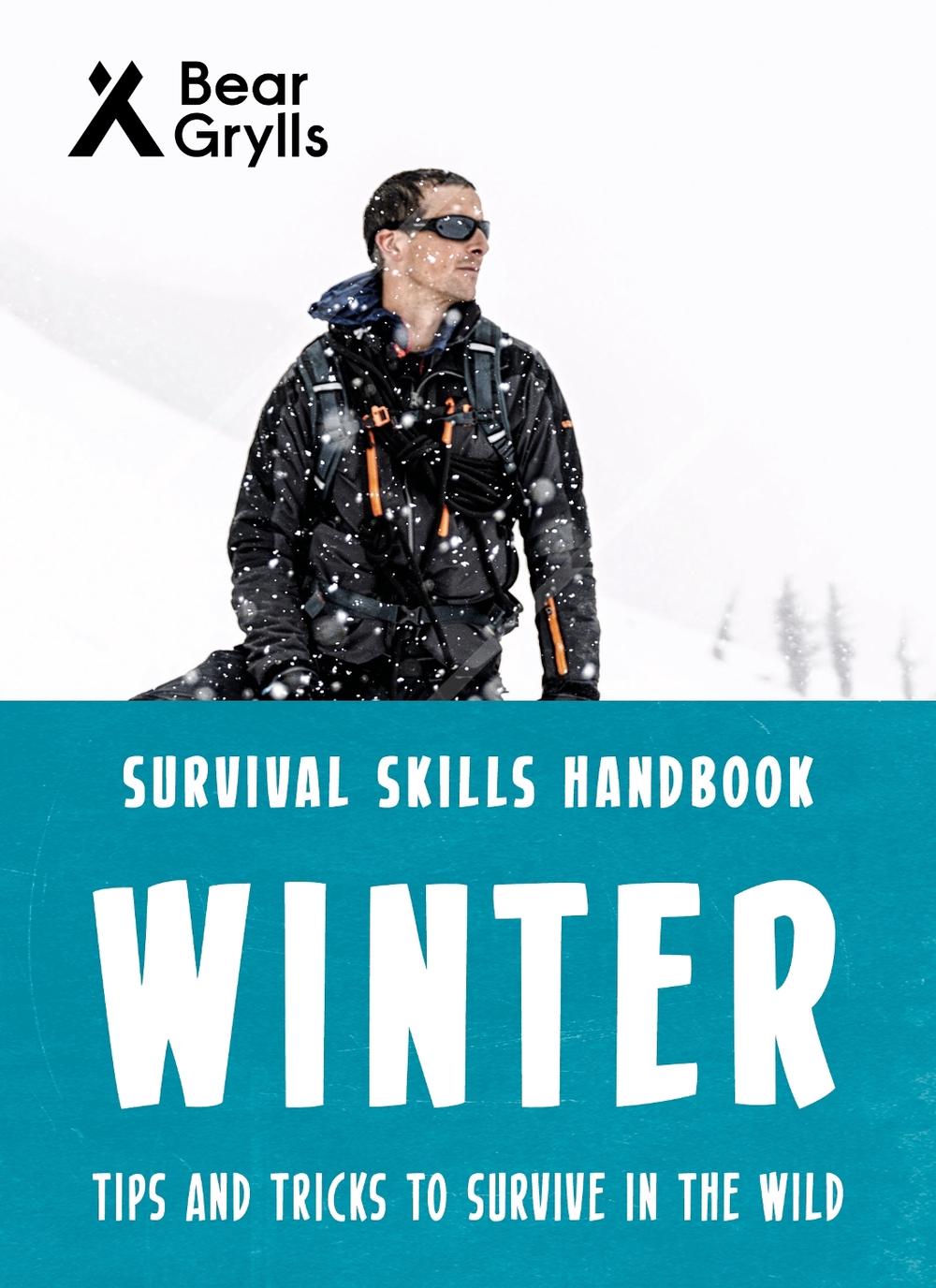 Bear Grylls Survival Skills: Winter, 9781786961198