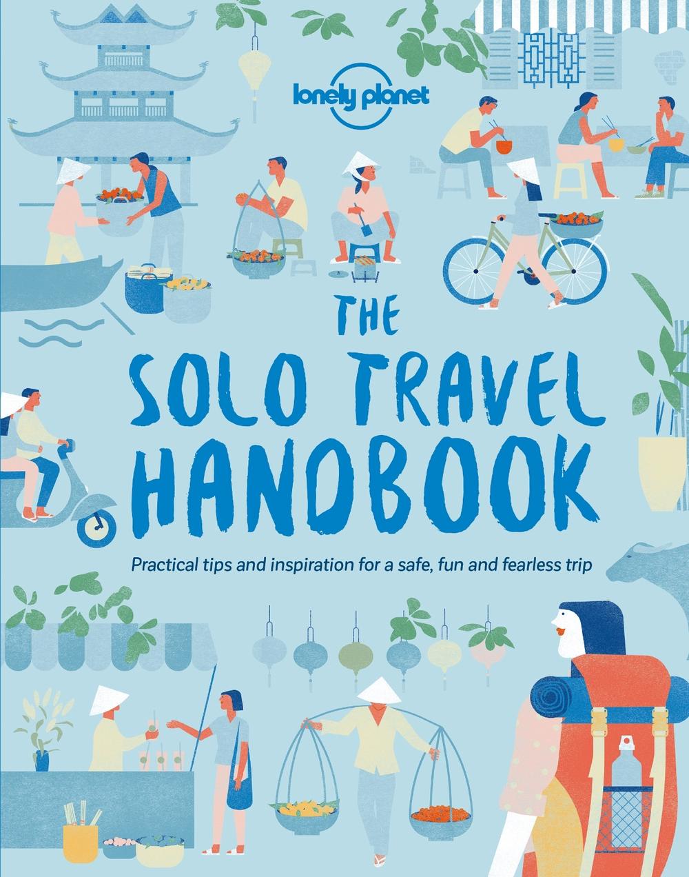Lonely Planet The Solo Travel Handbook, 9781787011335