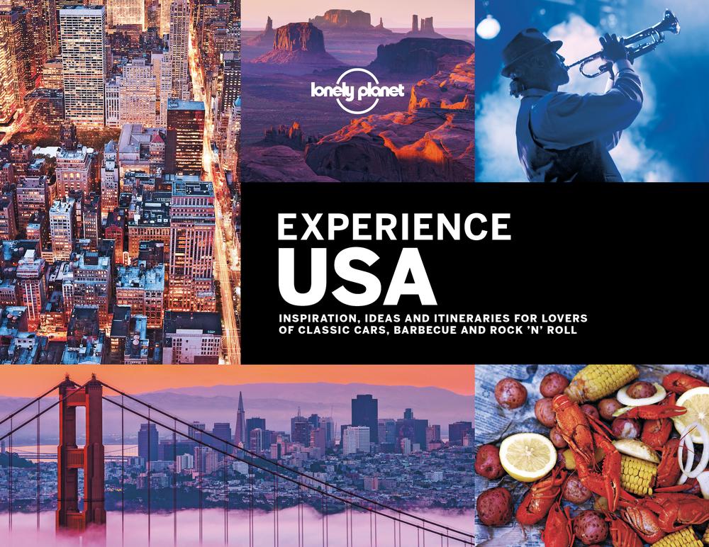 Lonely Planet Experience Usa By Lonely Planet Hardcover 9781787013322 Buy Online At The Nile 3565