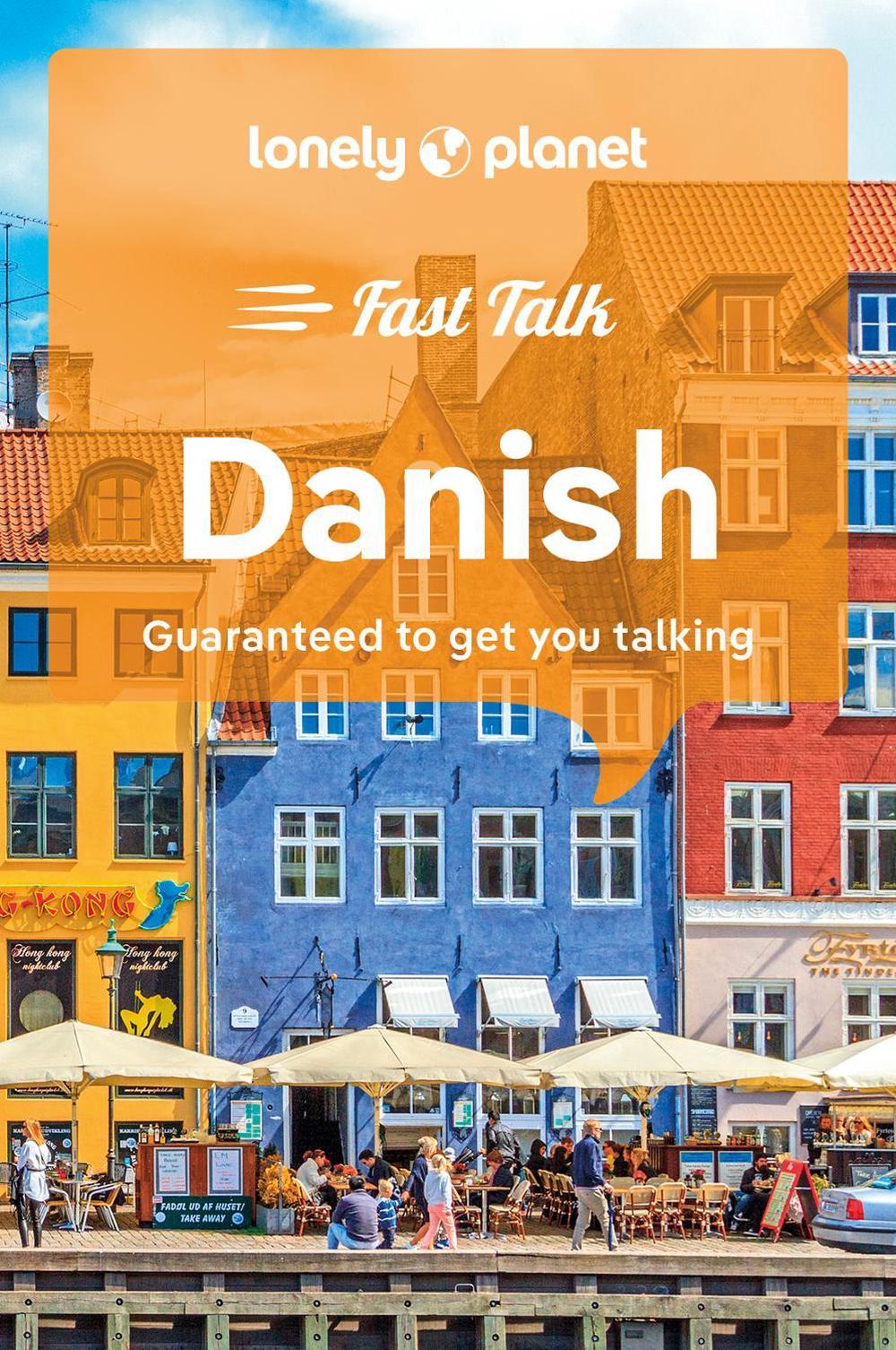 Lonely Planet Fast Talk Danish, 9781787015555
