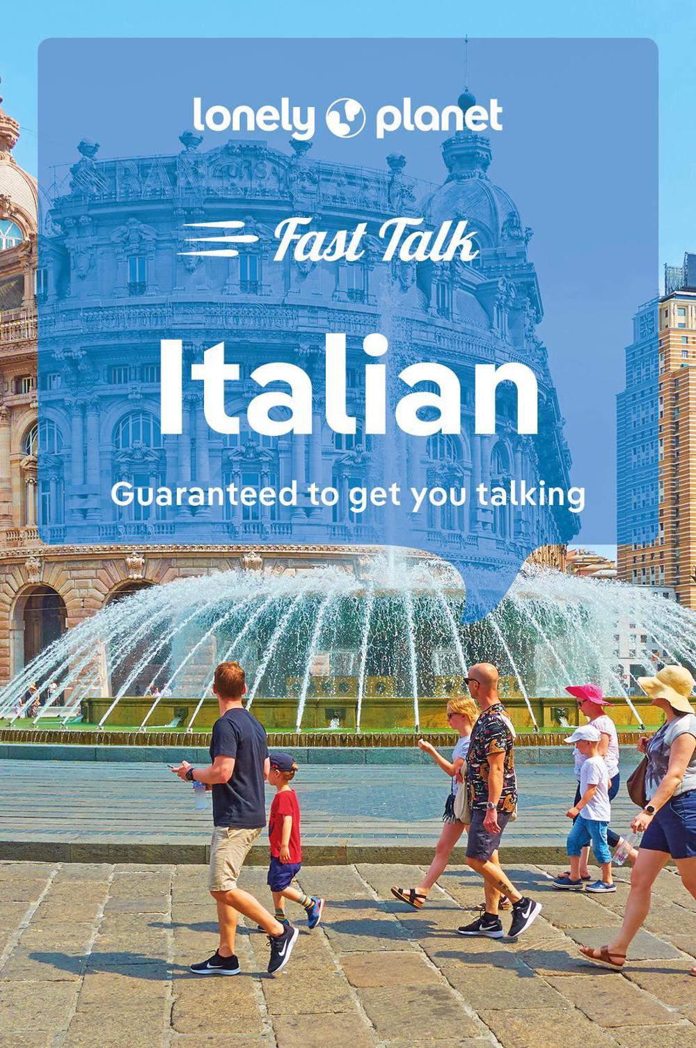 Lonely Planet Fast Talk Italian, 9781787015593