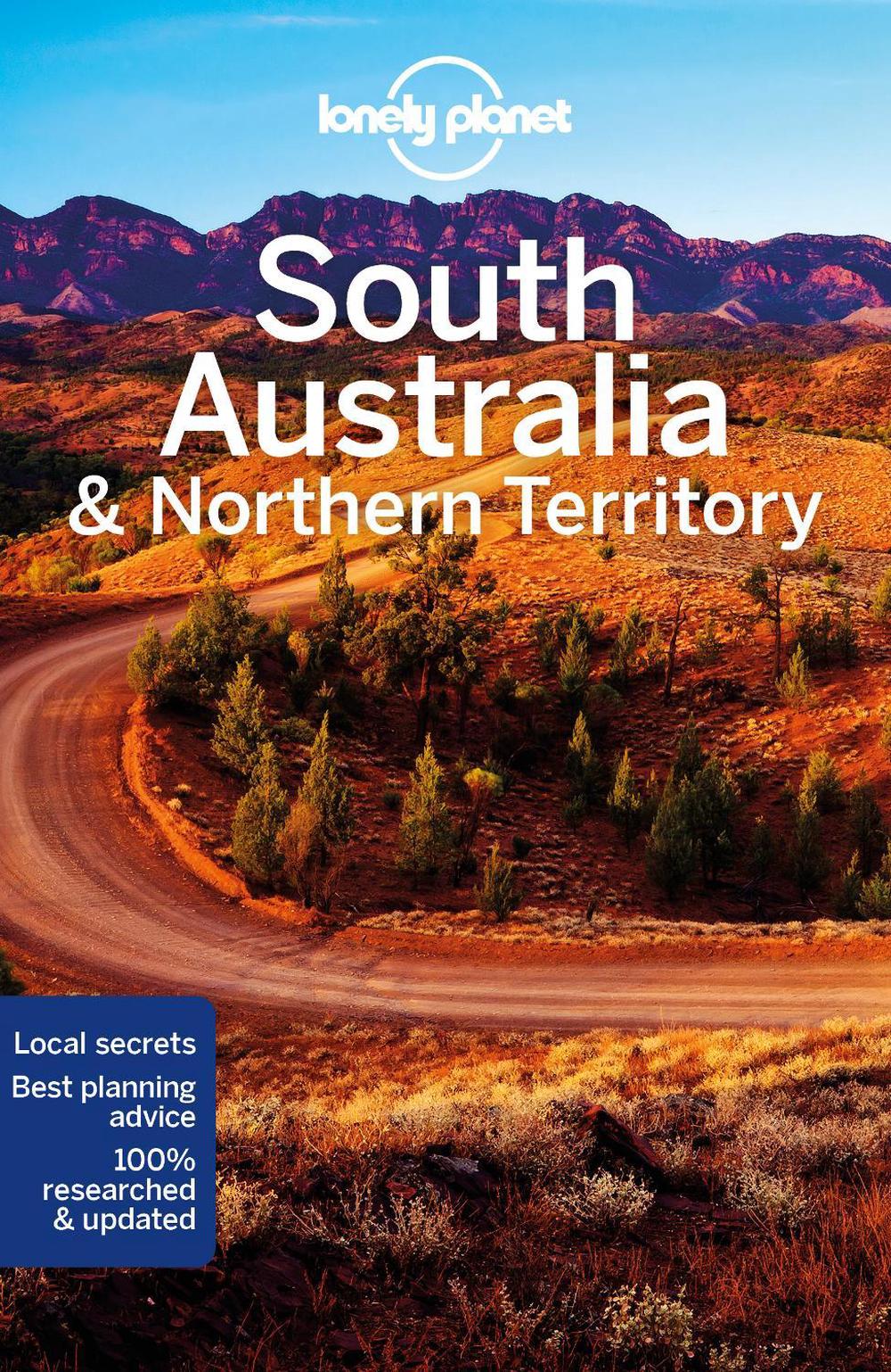 Lonely Planet South Australia & Northern Territory by Anthony Ham - ISBN: 9781787016514