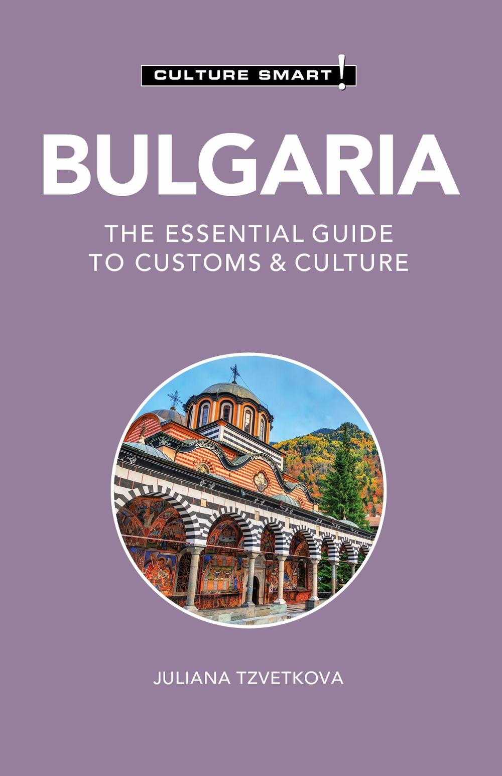 Bulgaria - Culture Smart!, 9781787023277