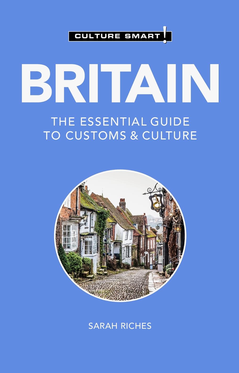 Britain - Culture Smart!, 9781787023574