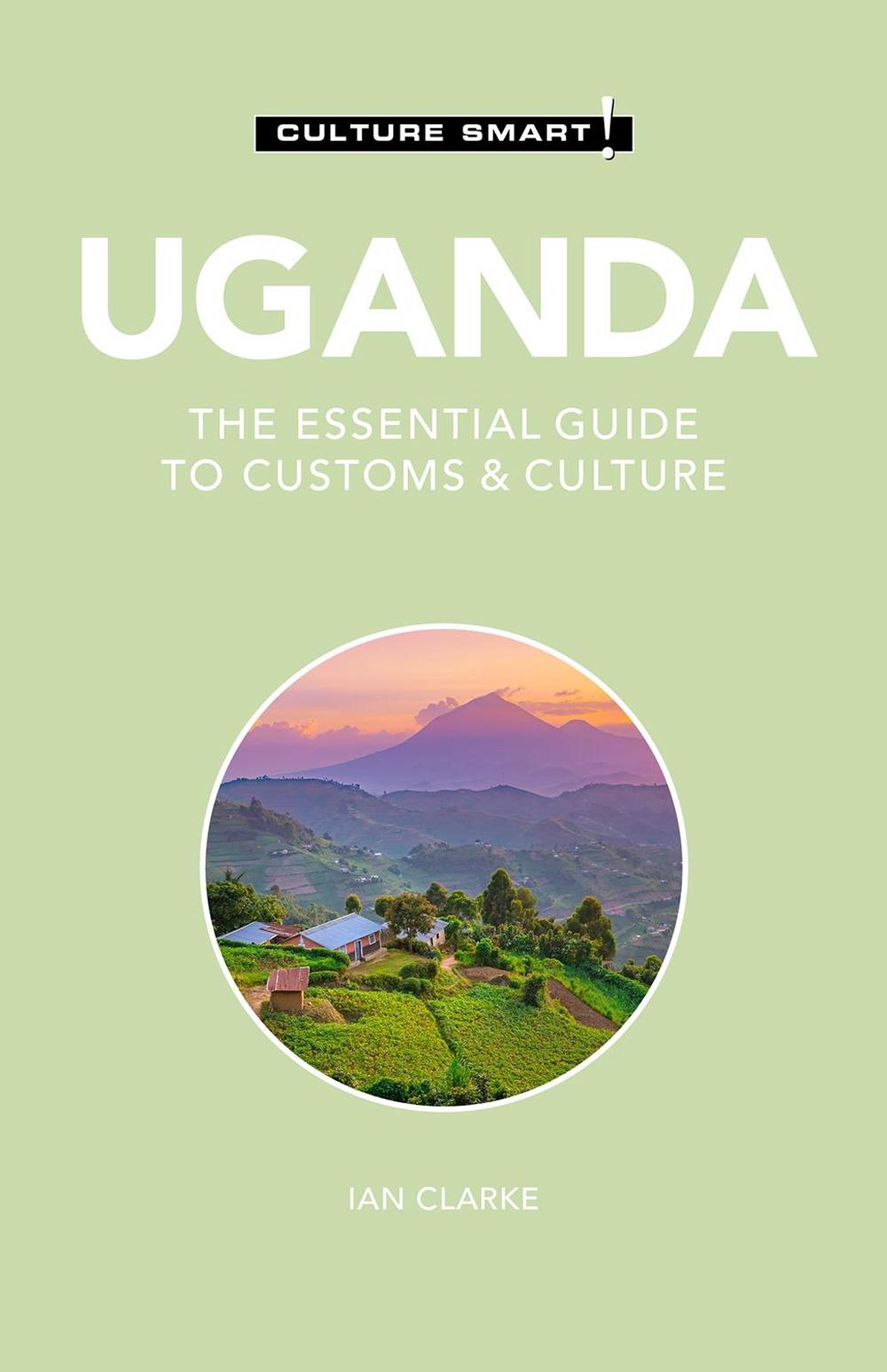 Uganda - Culture Smart!, 9781787028562