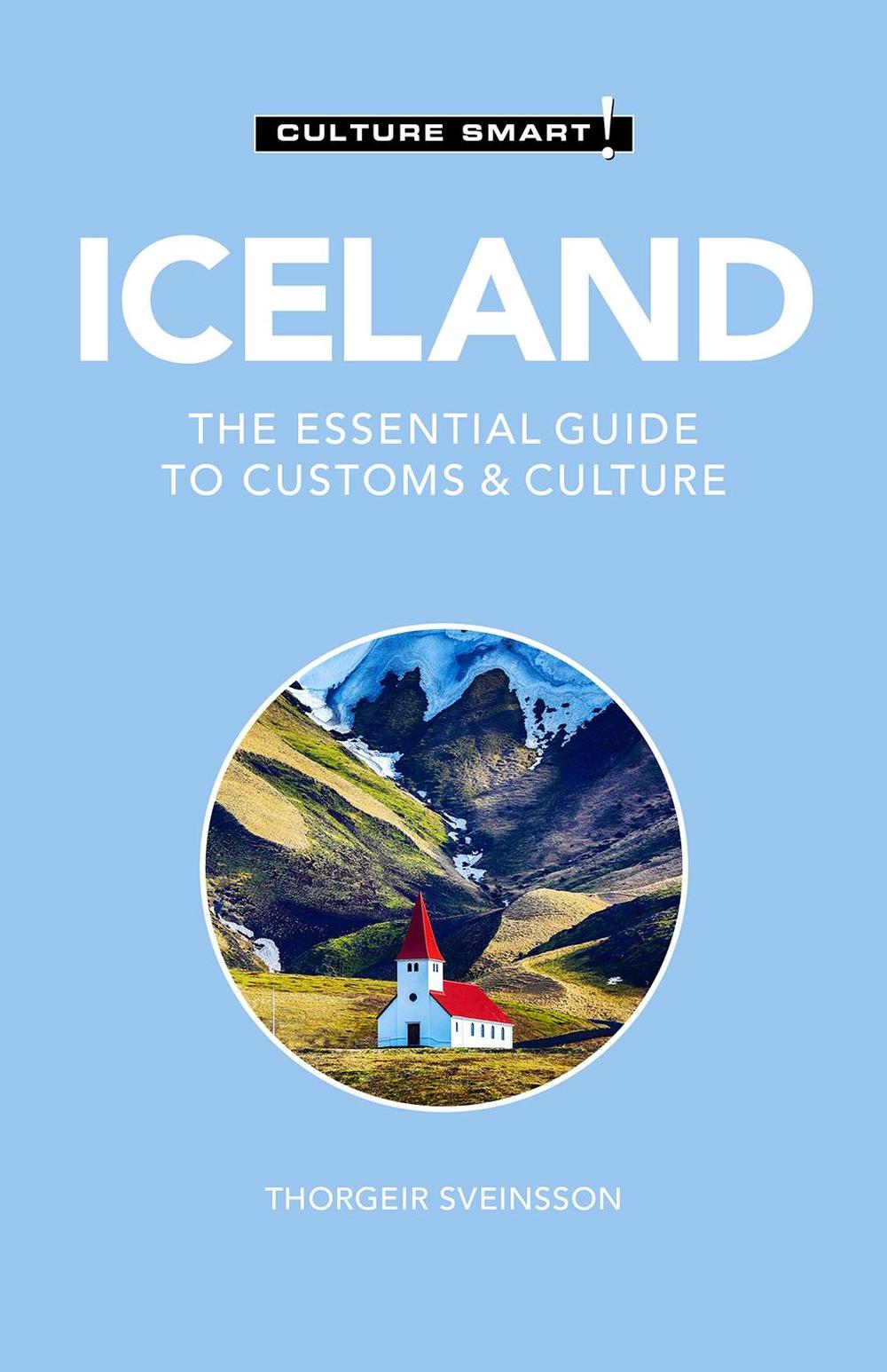 Iceland - Culture Smart!, 9781787029040