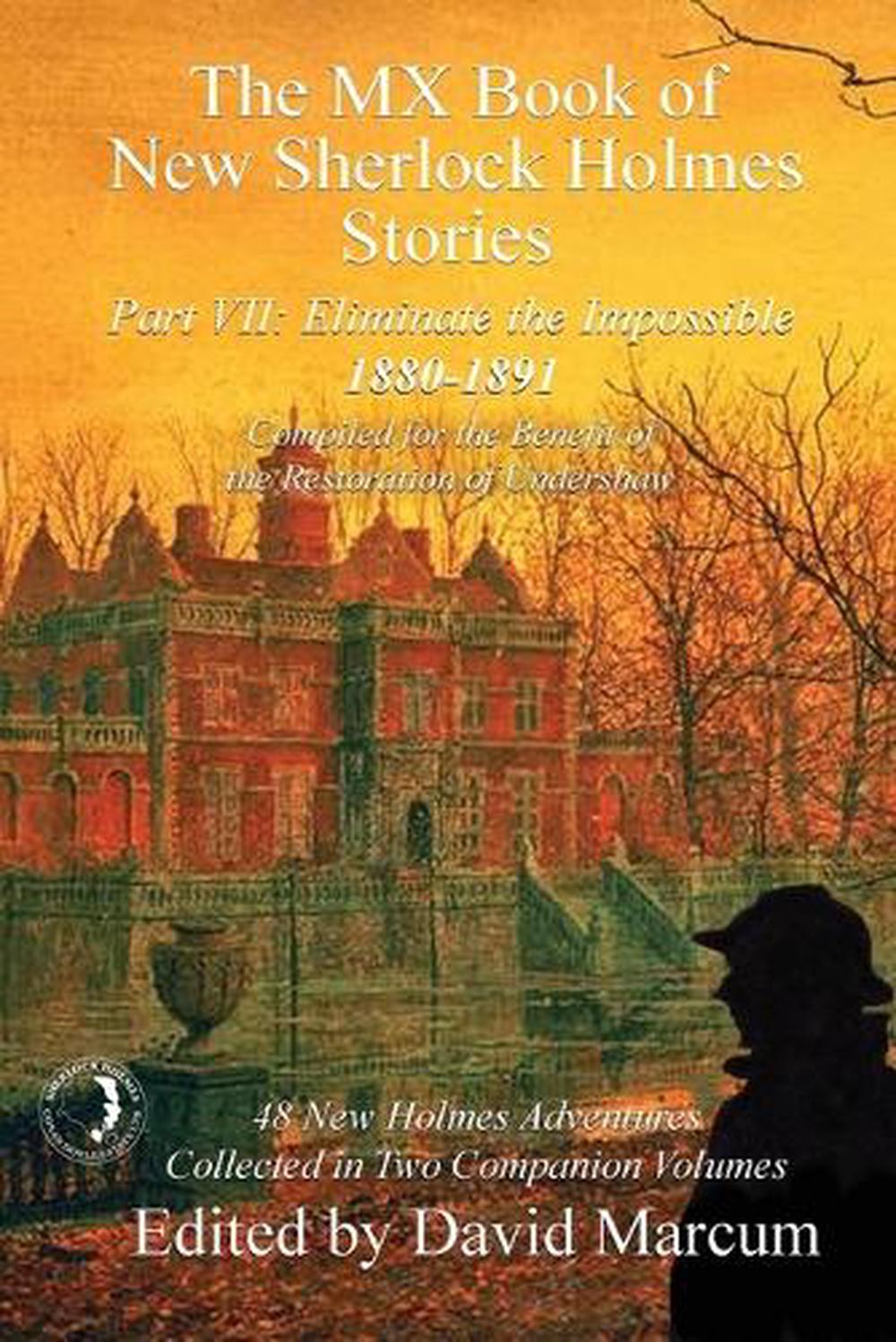 The Mx Book of New Sherlock Holmes Stories - Part VII, 9781787052024