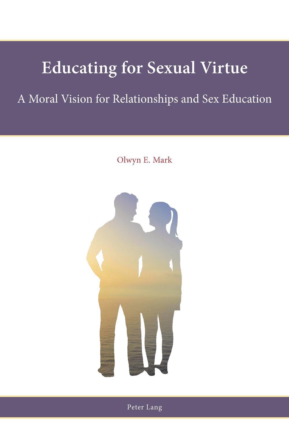 Educating for Sexual Virtue, 9781787071285